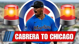 EMERGENCY EPISODE 🚨: Cubs Acquire SP Edward Cabrera!!!