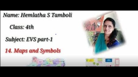 Std- IV EVS part-1 Ls no. 14 Maps and Symbols (English Medium Maharashtra State Board)
