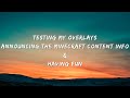 Testing, Announcing, &amp; Having Fun