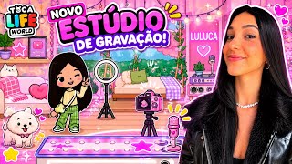 UM ESTÚDIO NOVO NO TOCA LIFE WORLD | Luluca 