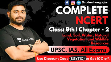Complete NCERT Series - Geography | Class - 8th | Chapter - 2 (PART 2)| UPSC/IAS/All Exams