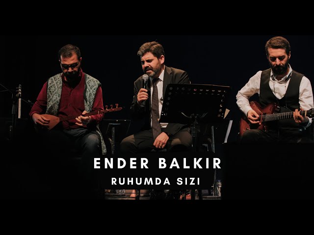 Ender BALKIR -Ruhumda Sızı class=