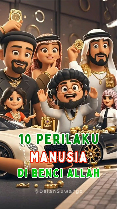 10 Perilaku Manusia yang PALING DIBENCI Allah! #shortsviral #feedshorts #laranganAllah