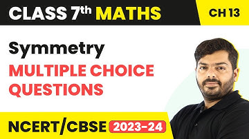 Symmetry - Multiple Choice Questions (MCQs) | Class 7 Maths Chapter 14