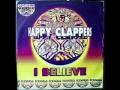 Happy Clappers - I believe (1995)