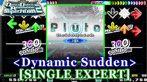 [Dynamic Sudden] 【DDR SN2】 Pluto Relinquish / 2MB [SINGLE EXPERT] 譜面確認+Clap
