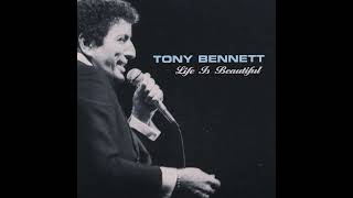 Watch Tony Bennett Life Is Beautiful video