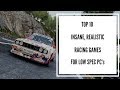 Top 10 Realistic Racing Games for Low Spec PC!!! (2017)