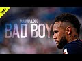 Neymar Jr ► Marwa Loud - Bad Boy ● Dribbling Skills 2020 | HD