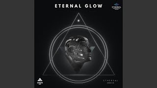 Download Lagu Eternal Glow (Extended Mix)