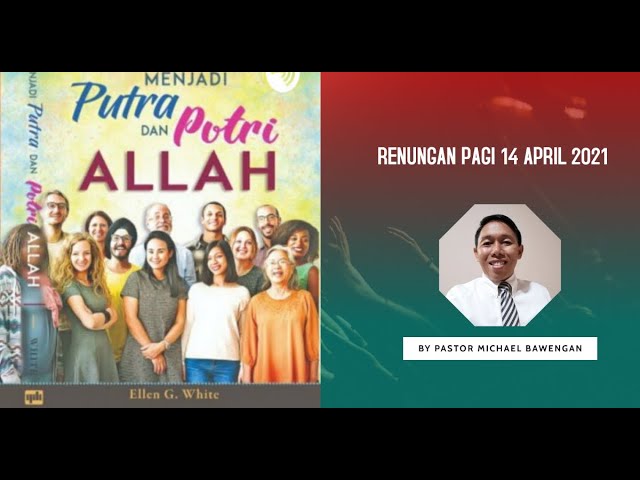 Renungan Pagi 14 April 2021 Youtube