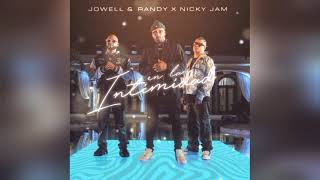 Jowell Y Randy Ft. Nicky Jam - En La Intimidad Resimi