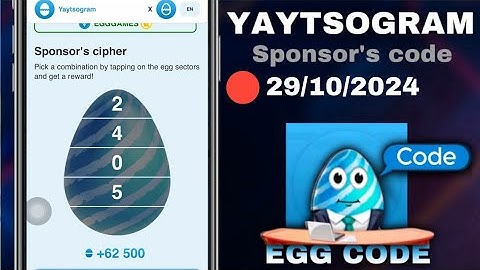 ⛔ Yaytsogram - Egg Cipher Code 29/10/2024 | Break the egg to win $TONs