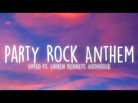 LMFAO - Party Rock Anthem (Lyrics) ft. Lauren Bennett, GoonRock