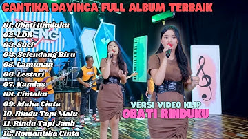 Cantika Davinca Full Album Terbaik | Obati Rinduku -  Cantika Davinca Terbaru 2024