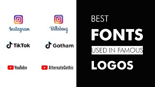 best  Fonts used in famous Logos