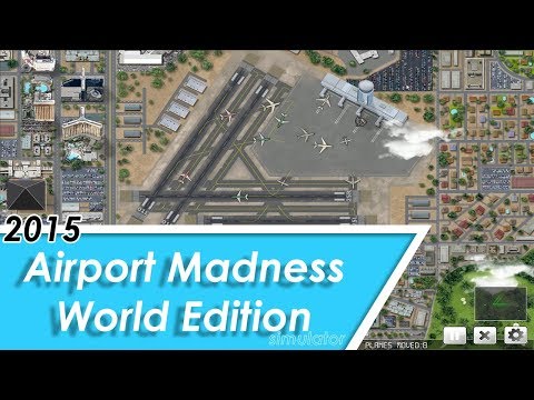 Airport Madness World Edition [1080p60] | One Hour