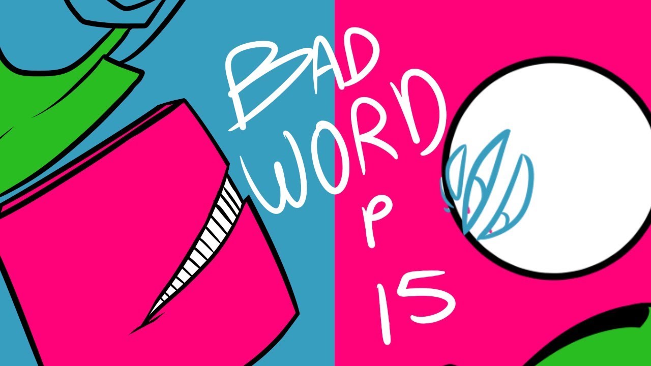 Bad Word Map P 15 Youtube