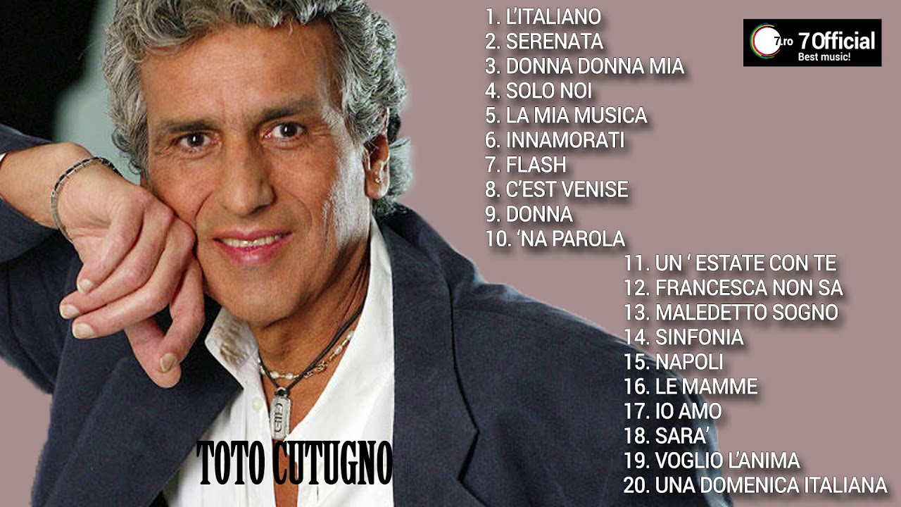 Toto CUTUGNO   20 GREATEST HITS EVER Original Versions