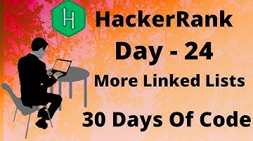 Hacker Rank 30 days of code in C/C++ || Day 24: More Linked Lists || code solution.