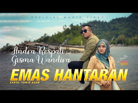 Emas Hantaran - Andra Respati feat. Gisma Wandira (Official Music Video) | Lagu Slow Rock Terbaru