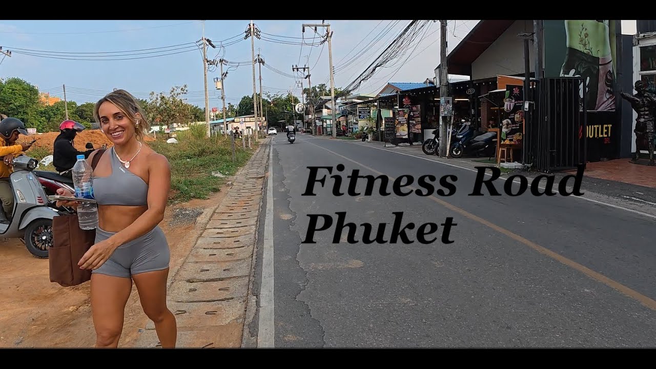Walking Street Fitness Road Phuket, Thailand