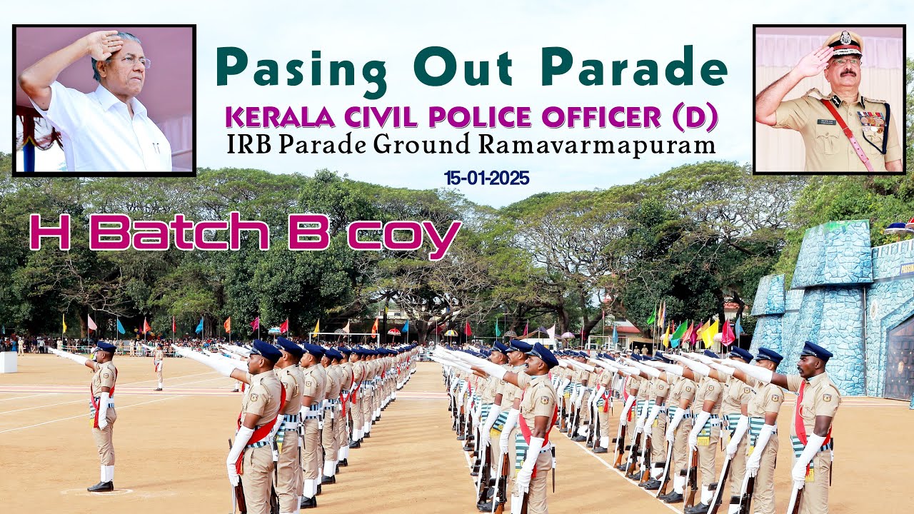 #passingoutparade, #indiareservebattalion2025,Kerala Civil Police Officer(D),H Batch, B coy, Rvpuram