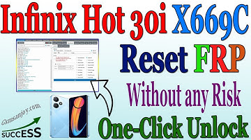 Infinix Hot 30i X669C Reset FRP UNLOCK Android 12 One-CLICK BY DFT Pro #Gsmsanjoy