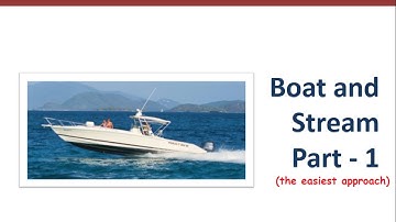 Boats and Streams - Concepts and Tricks (easiest approach) - Part 1 | Team MAST