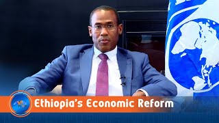 IMF Deputy Managing Director Commends Ethiopia’s Impressive Reform Momentum
