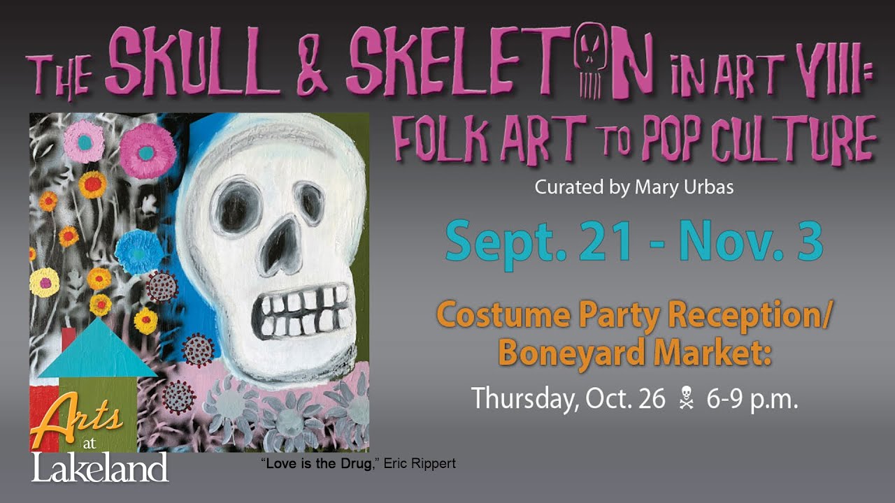 The Skull and Skeleton in Art VIII - a tour of The Gallery at