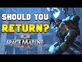 Should You Return to Space Marine 2 in 2025?