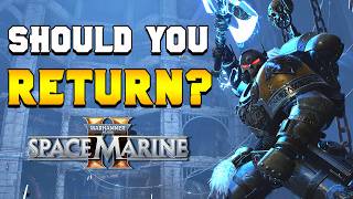 Why Players Are Returning to Space Marine 2 Now