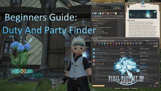 FF14 Beginners guide : Duty and Party finder