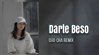 Darte Beso - Lagu Acara Cha-Cha Remix Terbaru ( Arjhun Kantiper ) 🌴