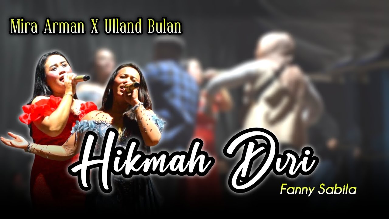 Hikmah Diri ( Fanny Sabila ) - Mira Arman X Ulland Bulan // Balad Music Live Ds.Bojong Haleuang 