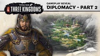 Total War: THREE KINGDOMS - Diplomacy Gameplay Reveal (Part 2) screenshot 5