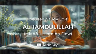 Focused Study Lo fi — Mindful Learning Flow