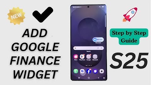 📊 How to Add Google Finance Widget to Home Screen on Galaxy S25/S25+/Ultra