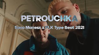 [FREE] Soso Maness x PLK Type Beat - "Petrouchka" | Tétris Theme 🇷🇺