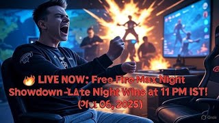 🔴 LIVE NOW: Free Fire Max Night Showdown – Late Night Wins at 11 PM IST! (Oct 06, 2025)