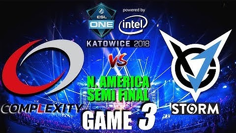 COMPLEXITY vs VGJ, STORM - ESL ONE KATOWICE - NA, SEMI FINAL - BO3 -GAME 3