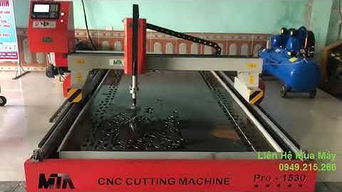 Máy Cắt plasma cnc MTA-pro1530S. đường cắt cực mịn