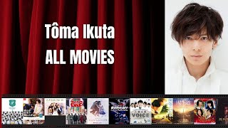 Tôma Ikuta - Best Movies