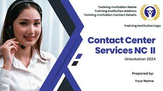Contact Center Services NC II  Facilitate Learning Session FLS