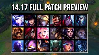 Patch 14.17 - FULL PREVIEW! (final patch before Worlds)