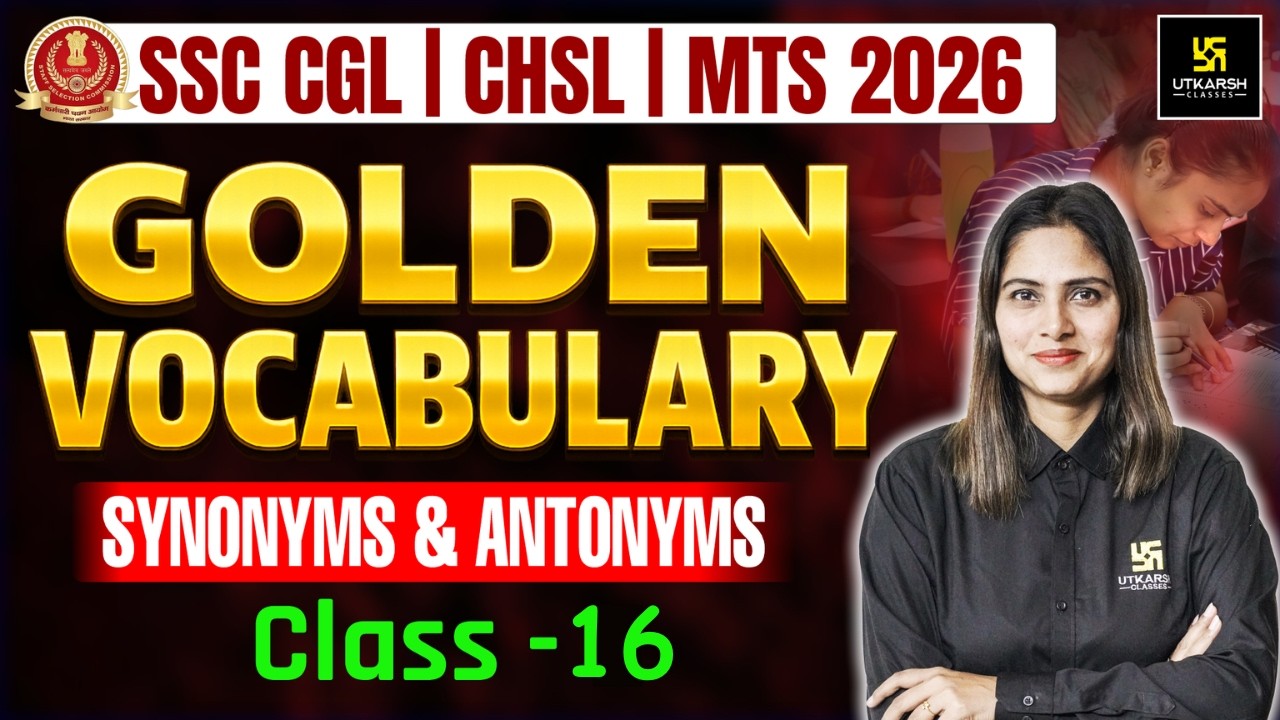 Vocabulary for SSC Exams 2026 | #16 | CGL / CHSL / MTS | Synonyms & Antonyms | Pratibha Maam
