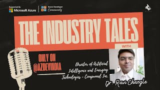 AI Apocalypse or Utopia? The Truth About General AI Revealed | Ravi Changle | Industry Tales Podcast