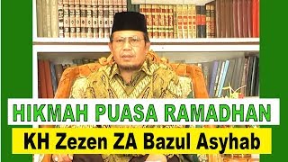 HIKMAH PUASA RAMADHAN - KH.ZEZEN ZAENAL ABIDIN BAZUL ASYHAB