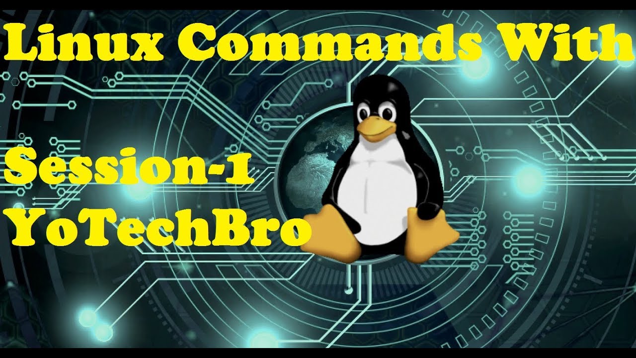 Session -1, Linux Commands with YoTechBro Live Stream - YouTube